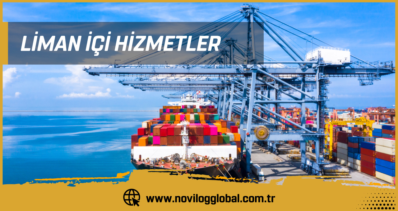 Liman İçi Hizmetler